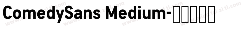ComedySans Medium字体转换